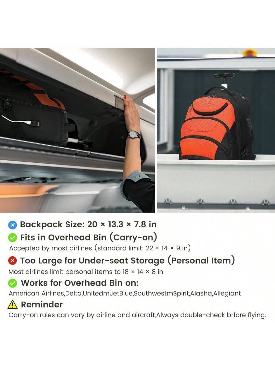 Backpack Size: 20 x 13.3 x 7.8 in  
Fits in Overhead Bin (Carry-on)  
Accepted by most airlines (standard limit: 22 x 14 x 9 in)  
Too Large for Under-seat Storage (Personal Item)  
Most airlines limit personal items to 18 x 14 x 8 in  
Works for Overhead Bin on: American Airlines, Delta, United, JetBlue, Southwest, Spirit, Alasha, Allegiant  
Reminder: Carry-on rules can vary by airline and aircraft, Always double-check before flying.
