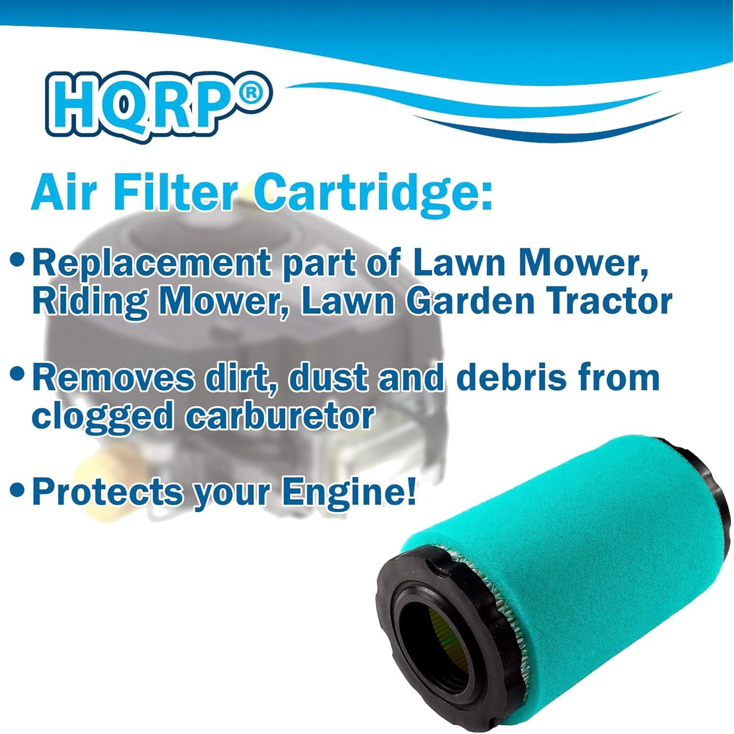 HQRP Air Filter Cartridge:  
- Replacement part of Lawn Mower, Riding Mower, Lawn Garden Tractor  
- Removes dirt, dust and debris from clogged carburetor  
- Protects your Engine!