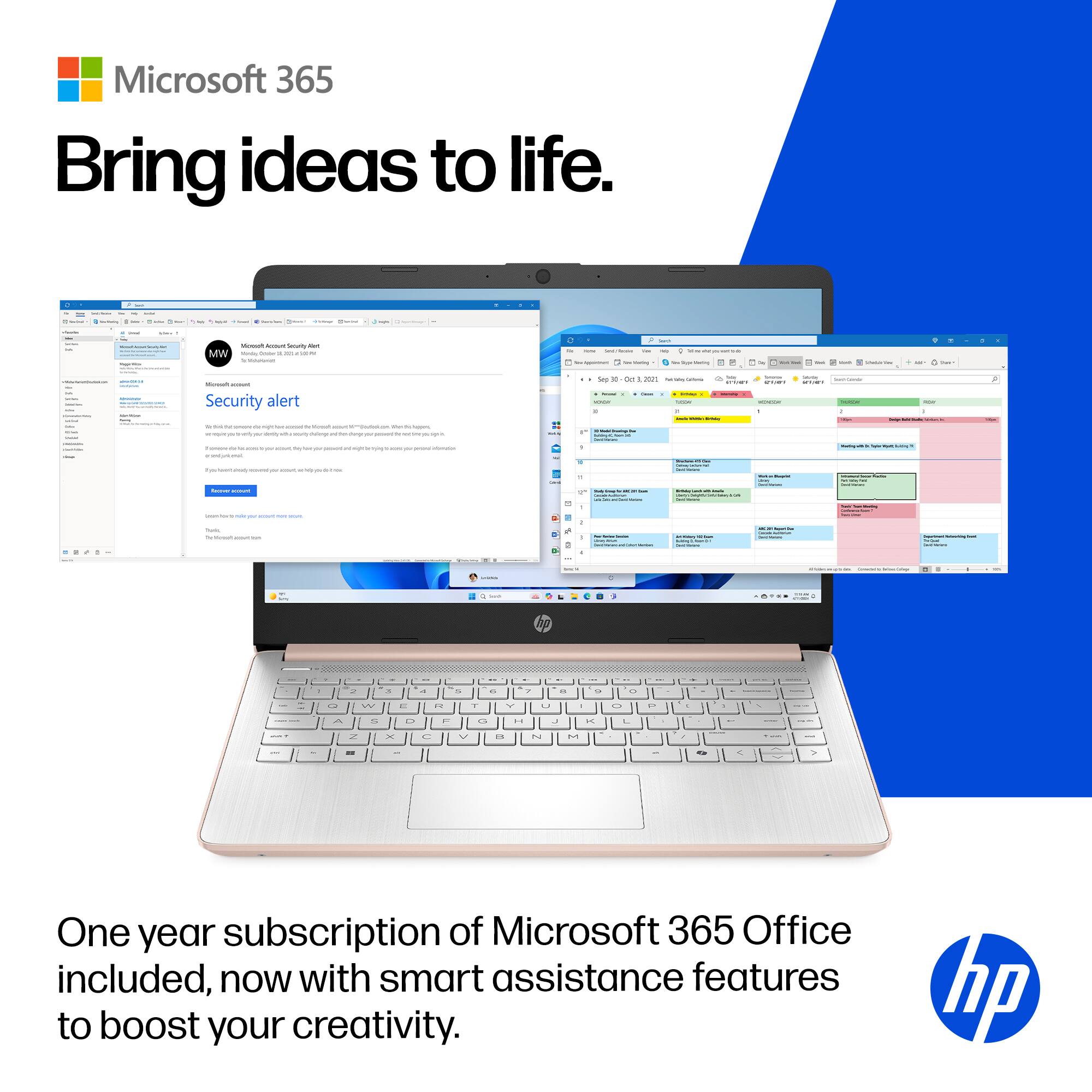 Microsoft 365  
Bring ideas to life.

Security alert

One year subscription of Microsoft 365 Office included, now with smart assistance features to boost your creativity.