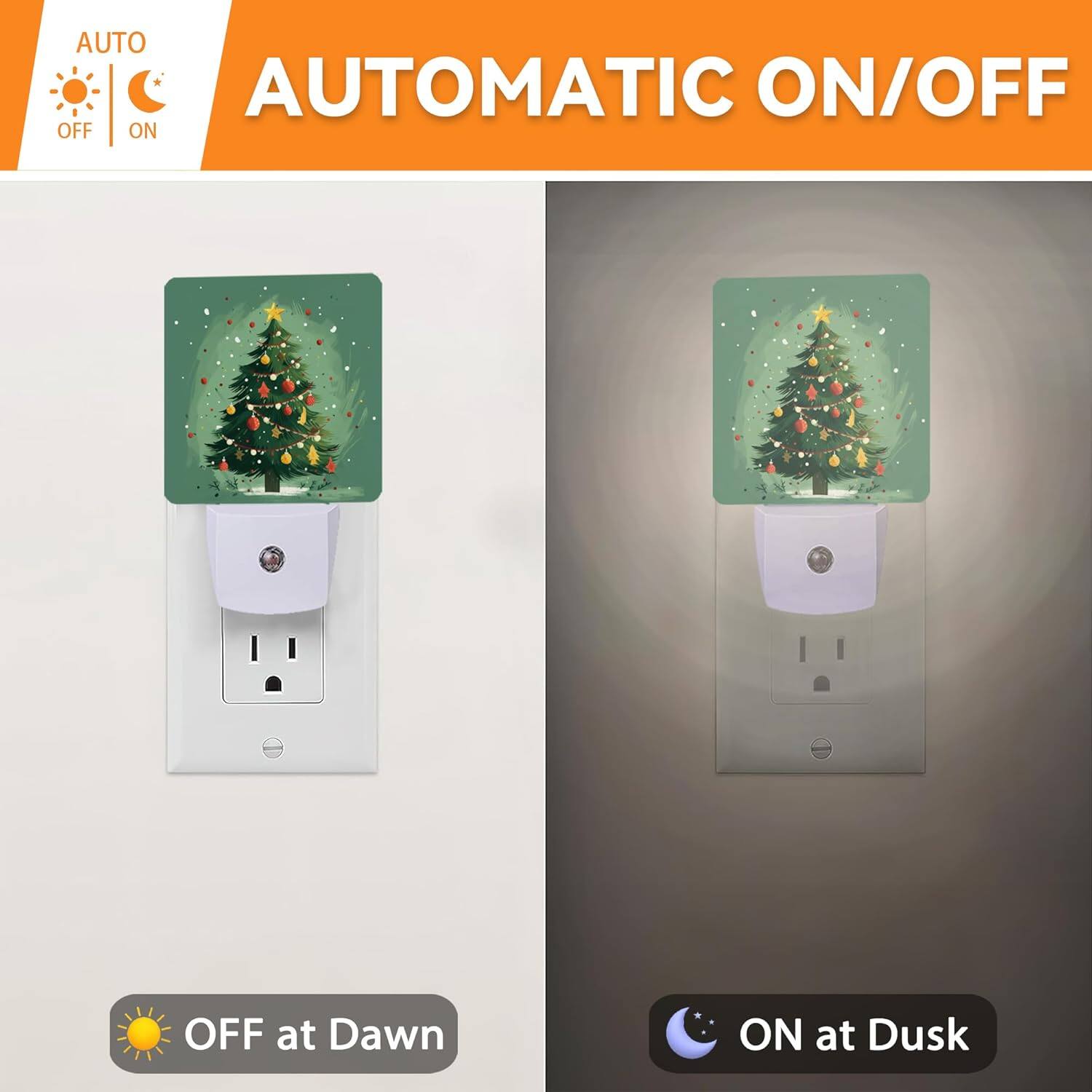 AUTO  
OFF ON

AUTOMATIC ON/OFF

OFF at Dawn

ON at Dusk