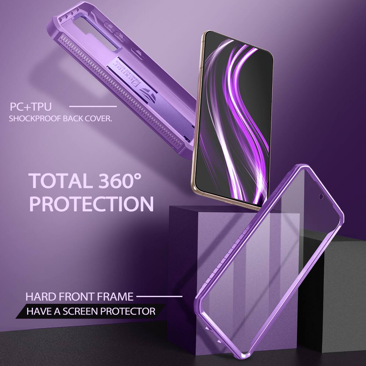 PC+TPU SHOCKPROOF BACK COVER.  
TOTAL 360° PROTECTION  
HARD FRONT FRAME  
HAVE A SCREEN PROTECTOR