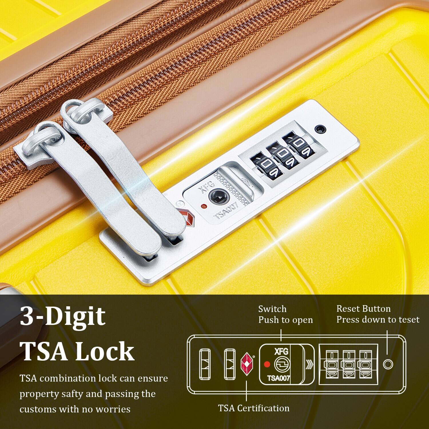 XFG TSA007  
3-Digit TSA Lock  
TSA combination lock can ensure property safety and passing the customs with no worries  
Switch Push to open  
Reset Button Press down to reset  
TSA Certification