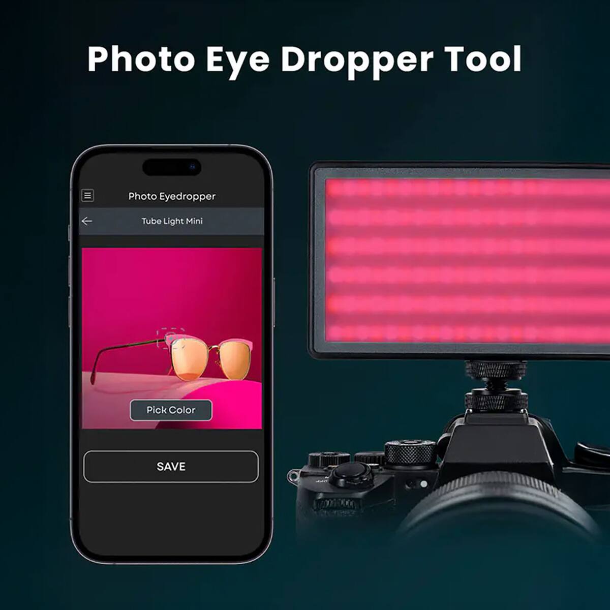 Photo Eye Dropper Tool  
Photo Eyedropper Tube Light Mini  
Pick Color  
SAVE