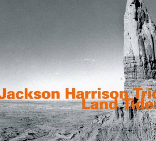 Jackson Trio Harrison - Land Tides   - COMPACT DISCS [CD]