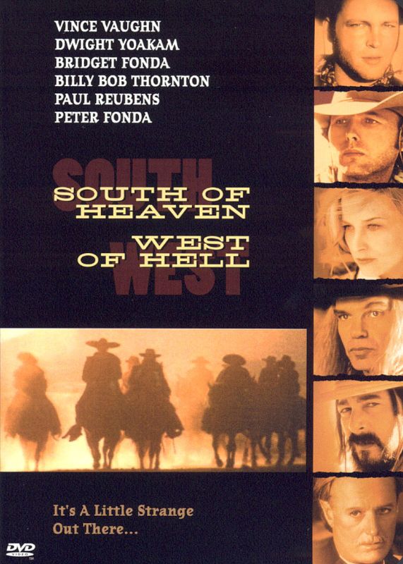  South of Heaven, West of Hell [DVD] [2000]