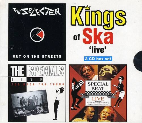 The Selecter  
Kings of Ska 'live'  
Out on the Streets  
3 CD box set  

The Specials  
Live  
Too Much Too Young  
Special Beat Live