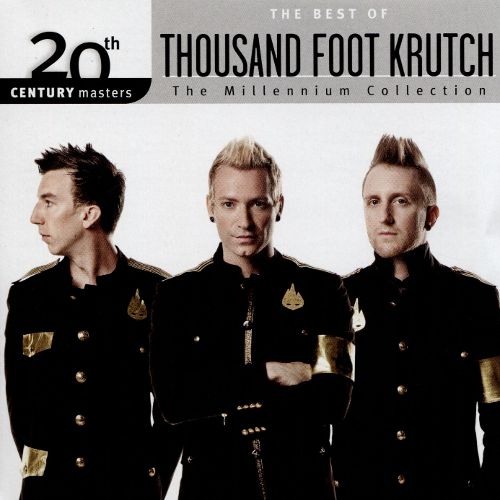  20th Century Masters:The Millennium Collection: The Best of Thousand Foot Krutch [CD]