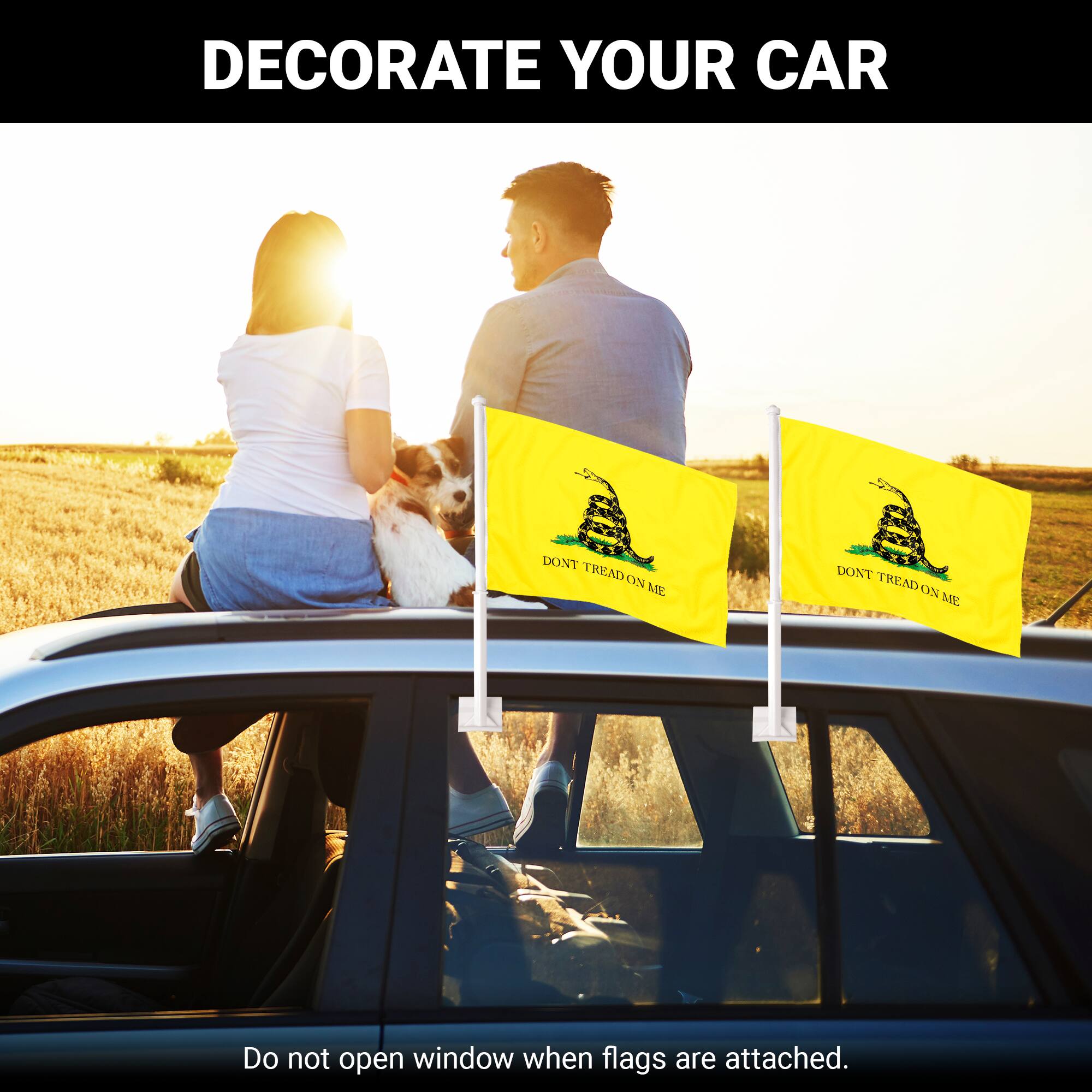 DECORATE YOUR CAR

Do not open window when flags are attached.