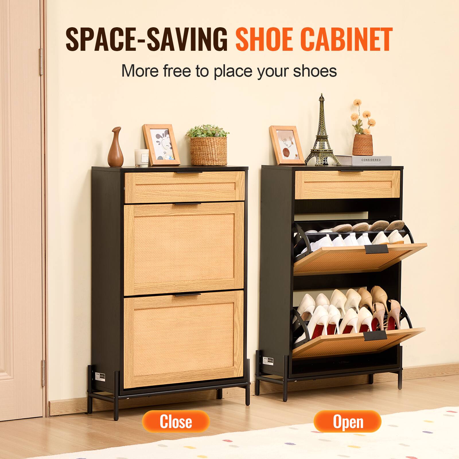 SPACE-SAVING SHOE CABINET  
More free to place your shoes  

Close  
Open