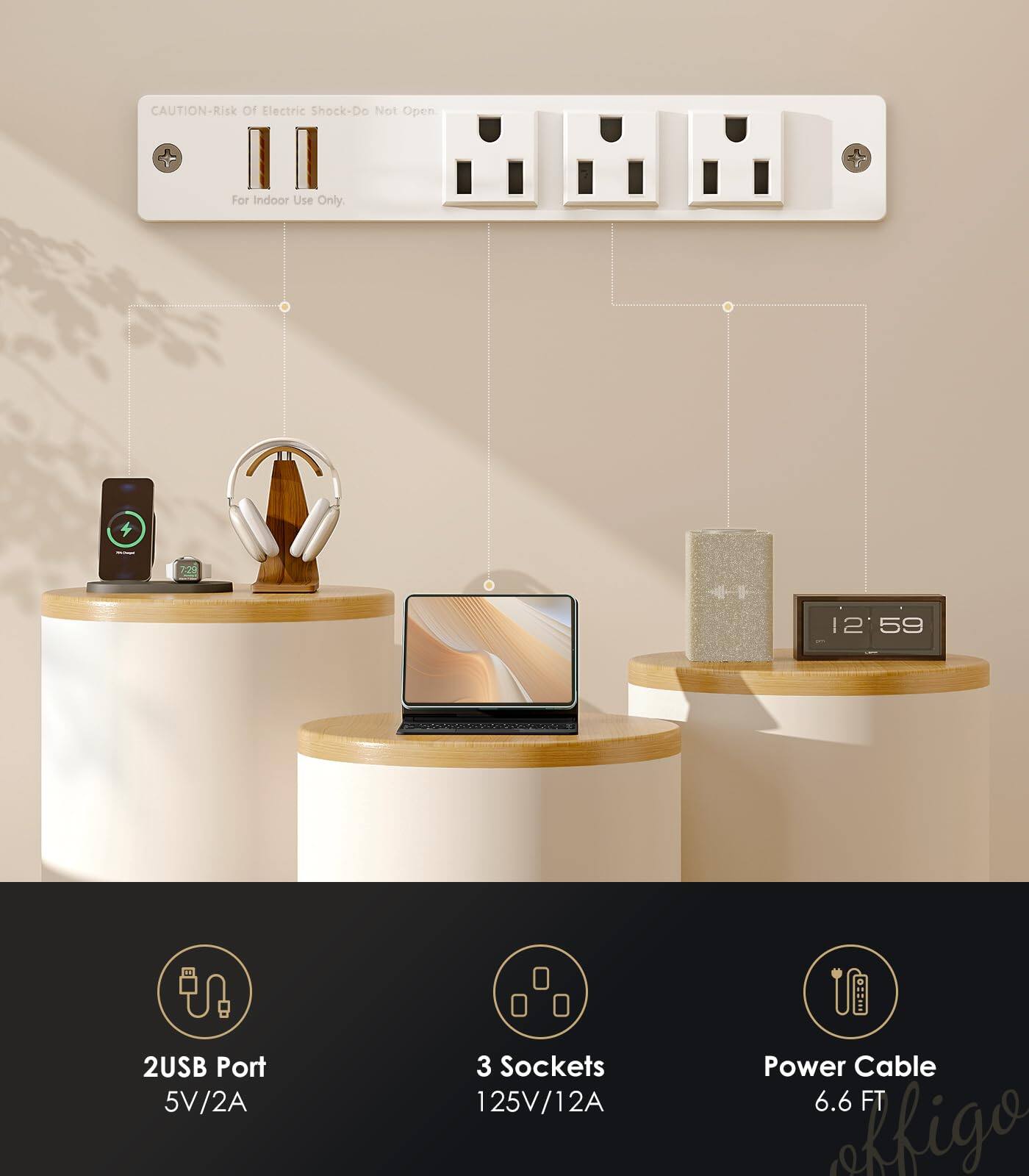 CAUTION-Risk Of Electric Shock-Do Not Open For Indoor Use Only.  
722 12 59 2USB Port 5V/2A  
3 Sockets 125V/12A  
Power Cable 6.6 FT