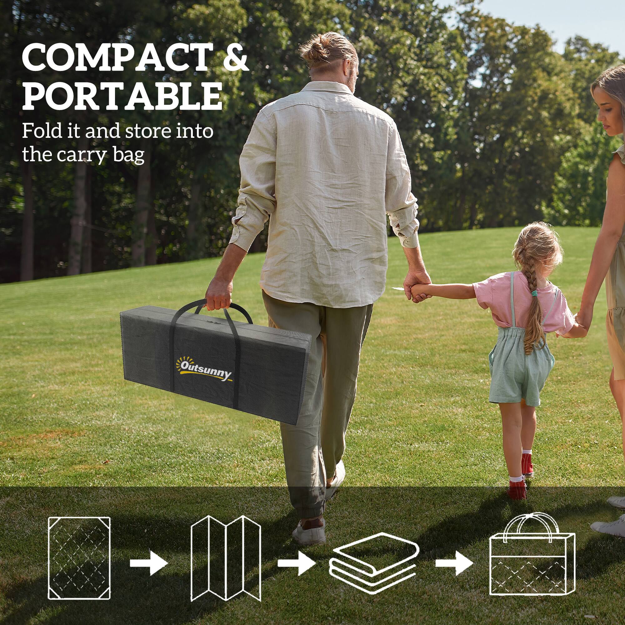 COMPACT & PORTABLE
Fold it and store into the carry bag
Outsunny