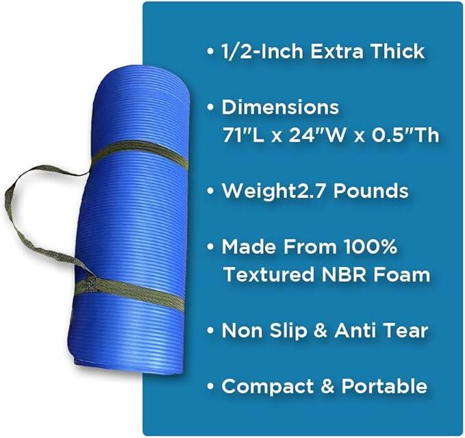 - 1/2-Inch Extra Thick
- Dimensions: 71"L x 24"W x 0.5"Th
- Weight: 2.7 Pounds
- Made From 100% Textured NBR Foam
- Non Slip & Anti Tear
- Compact & Portable
