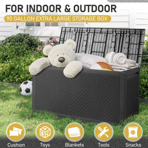 FOR INDOOR & OUTDOOR  
90 GALLON EXTRA LARGE STORAGE BOX  
A B C  
Cushion  
Toys  
Blankets  
Tools  
Snacks