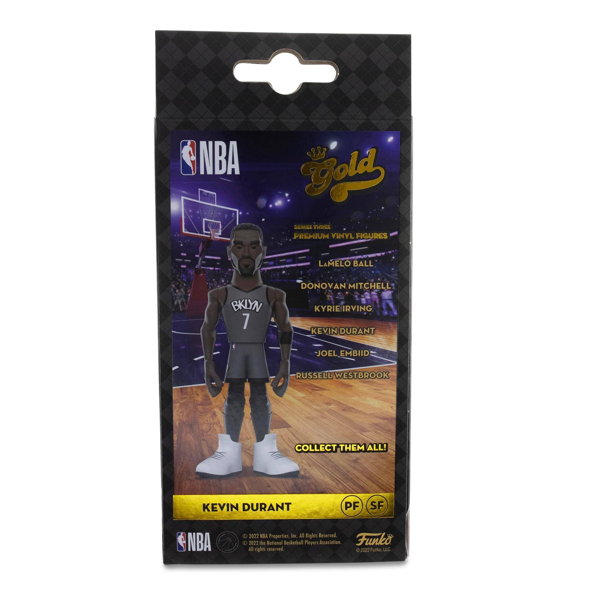 NBA  
Gold  
Premium Vinyl Figures  

Lamelo Ball  
Donovan Mitchell  
Kyrie Irving  
Kevin Durant  
Joel Embiid  
Russell Westbrook  

Collect Them All!  

Kevin Durant  
PF SF  

© 2021 NBA Properties, Inc.  
© 2021 National Basketball Association  
All rights reserved.  
© 2020 Funko LLC