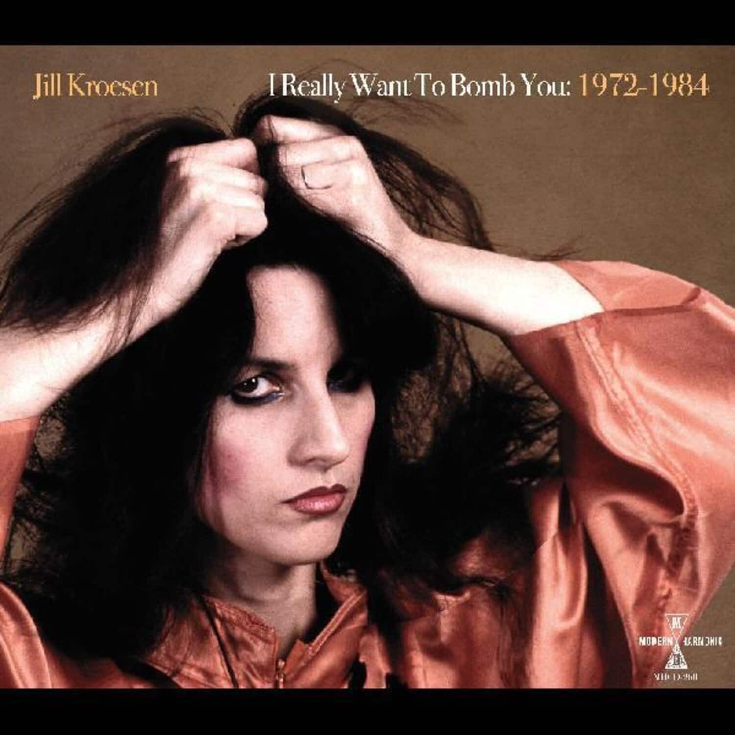 Jill Kroesen - I Really Want To Bomb You: 1972 - 1984   - COMPACT DISCS [CD] price history on PriceWatchPro