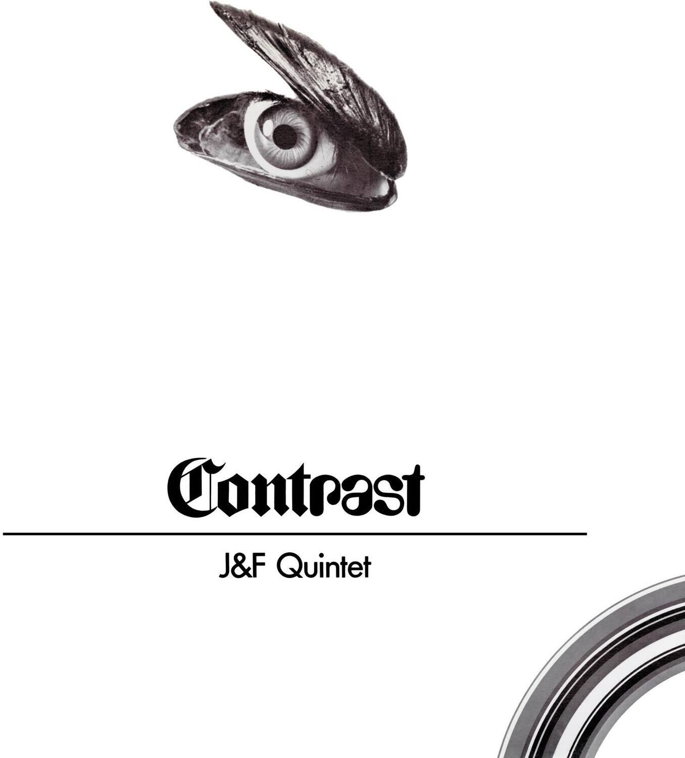 Contrast  
J&F Quintet