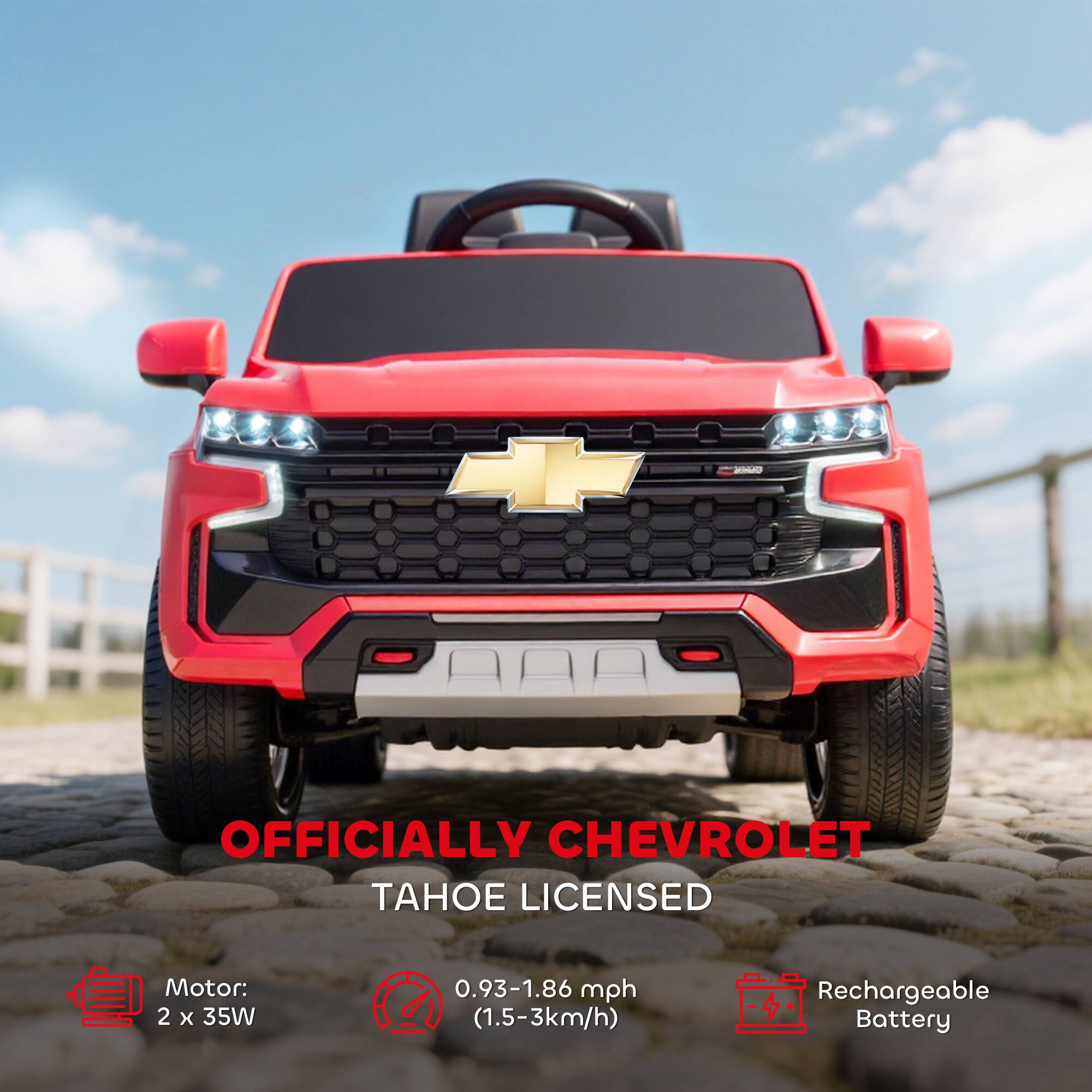 - OFFICIALLY CHEVROLET LICENSED
- TAHOE
- Motor: 2 x 35W
- 0.93-1.86 mph (1.5-3 km/h)
- Rechargeable Battery