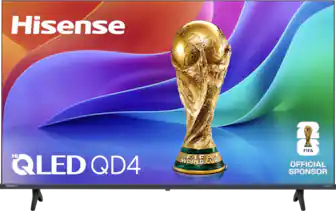 Hisense Hi QLED QD4 Hisense FIEA WORLD CUP TM & FIFA 1 OFFICIAL SPONSOR TV