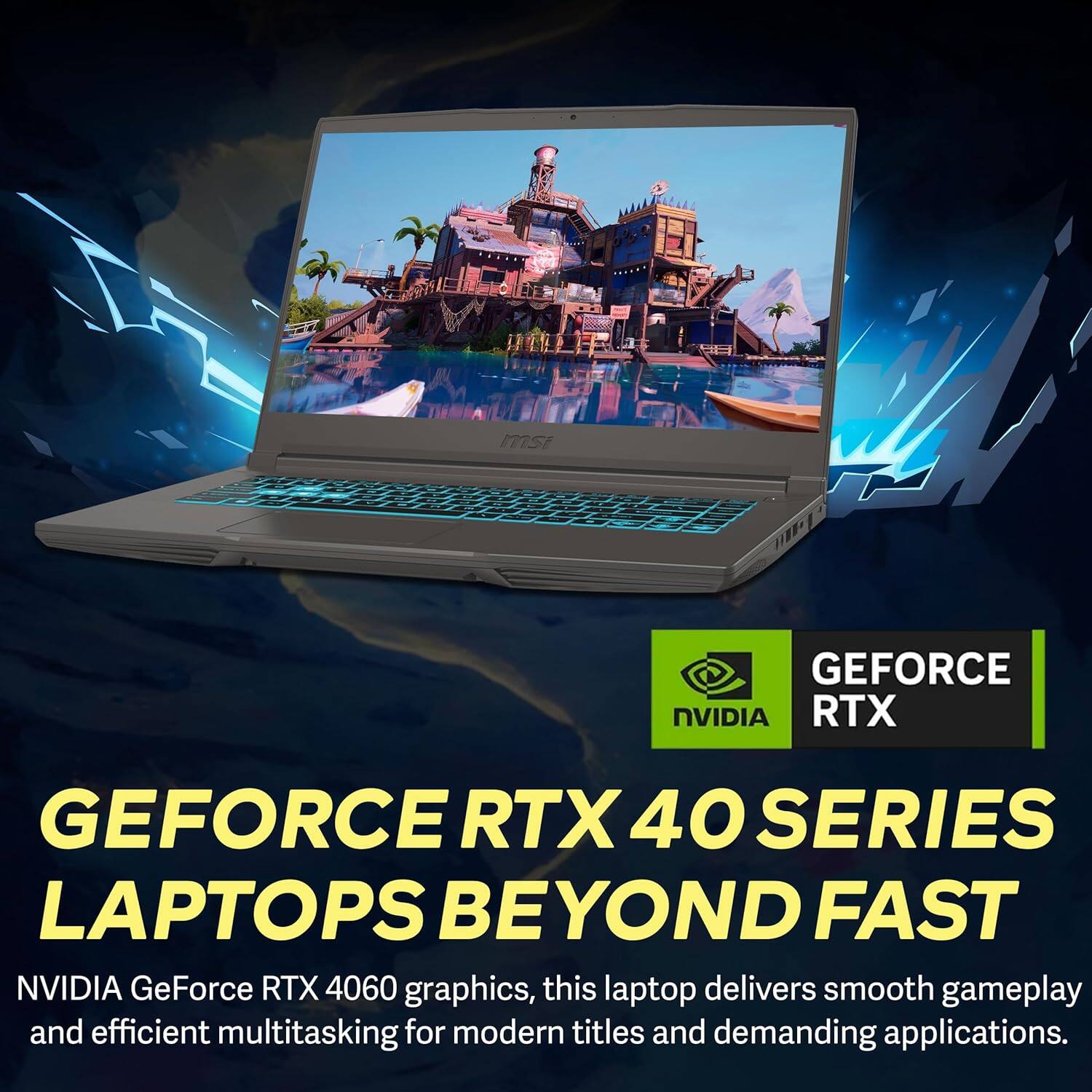 GEFORCE RTX 40 SERIES LAPTOPS BEYOND FAST

NVIDIA GeForce RTX 4060 graphics, this laptop delivers smooth gameplay and efficient multitasking for modern titles and demanding applications.