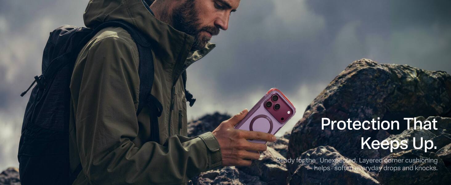 Protection That Keeps Up.  
Ready for the Unexpected.  
Layered corner cushioning helps soften everyday drops and knocks.