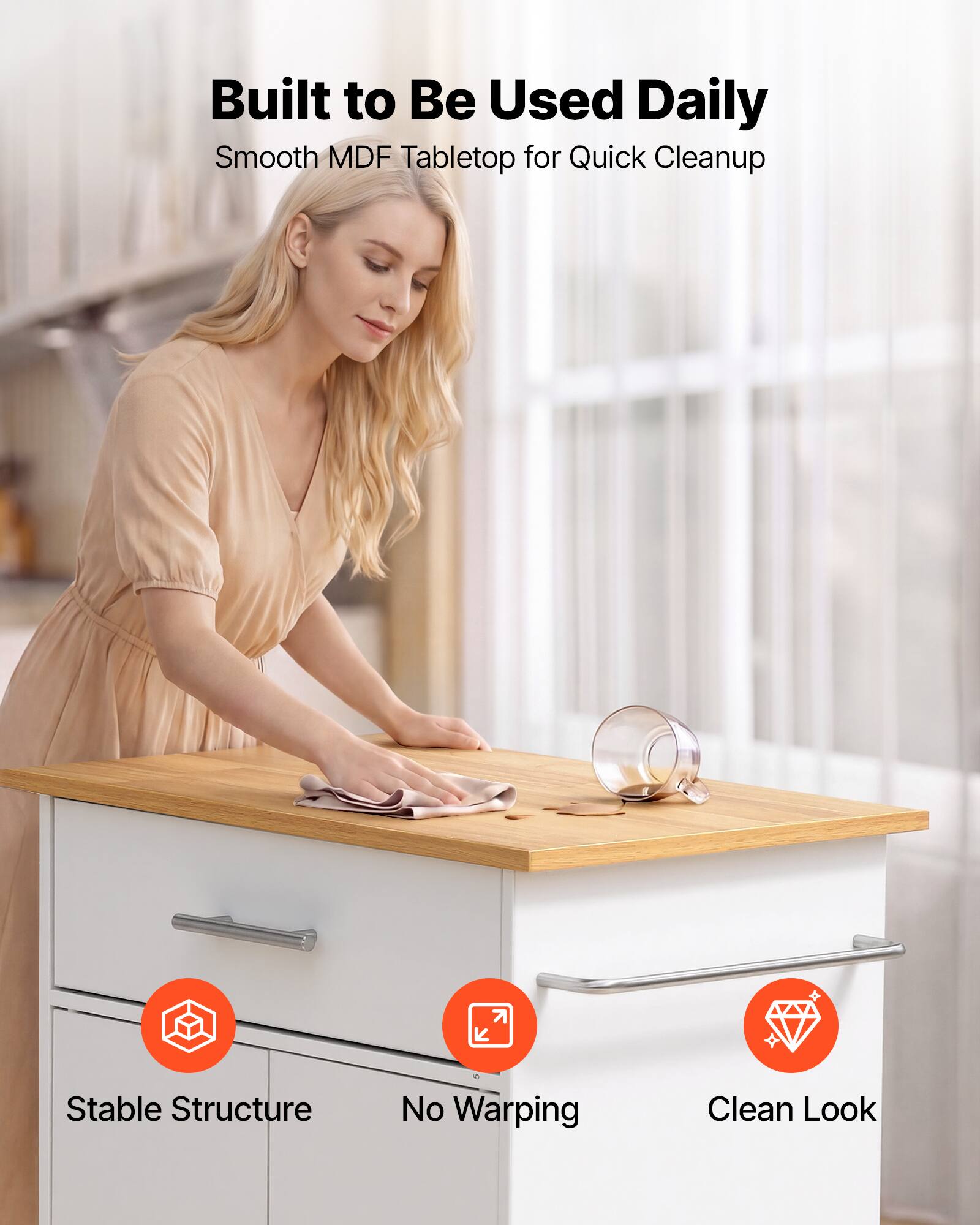 Built to Be Used Daily  
Smooth MDF Tabletop for Quick Cleanup  
Stable Structure  
No Warping  
Clean Look