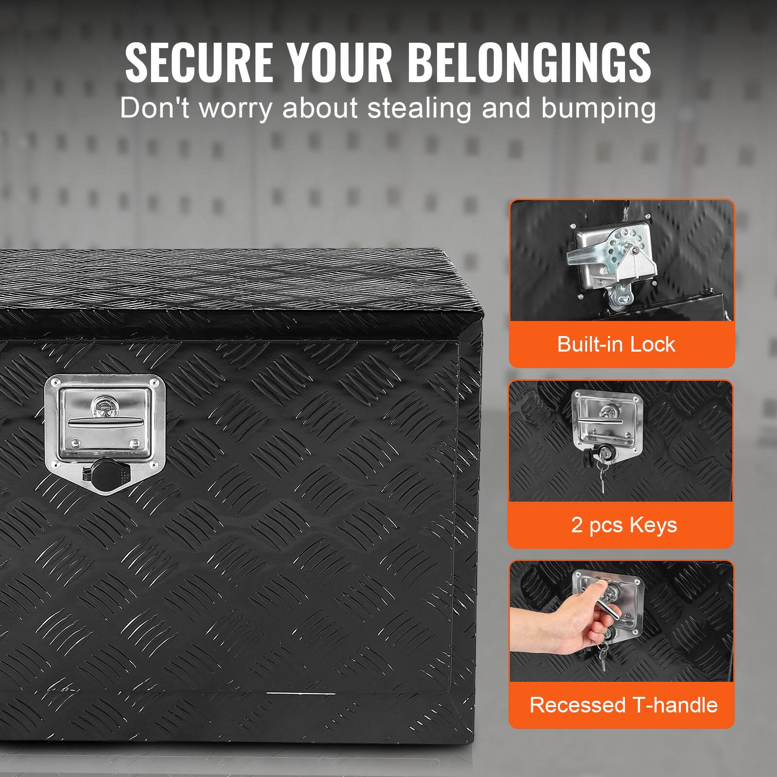 SECURE YOUR BELONGINGS
Don't worry about stealing and bumping
Built-in Lock
2 pcs Keys
Recessed T-handle