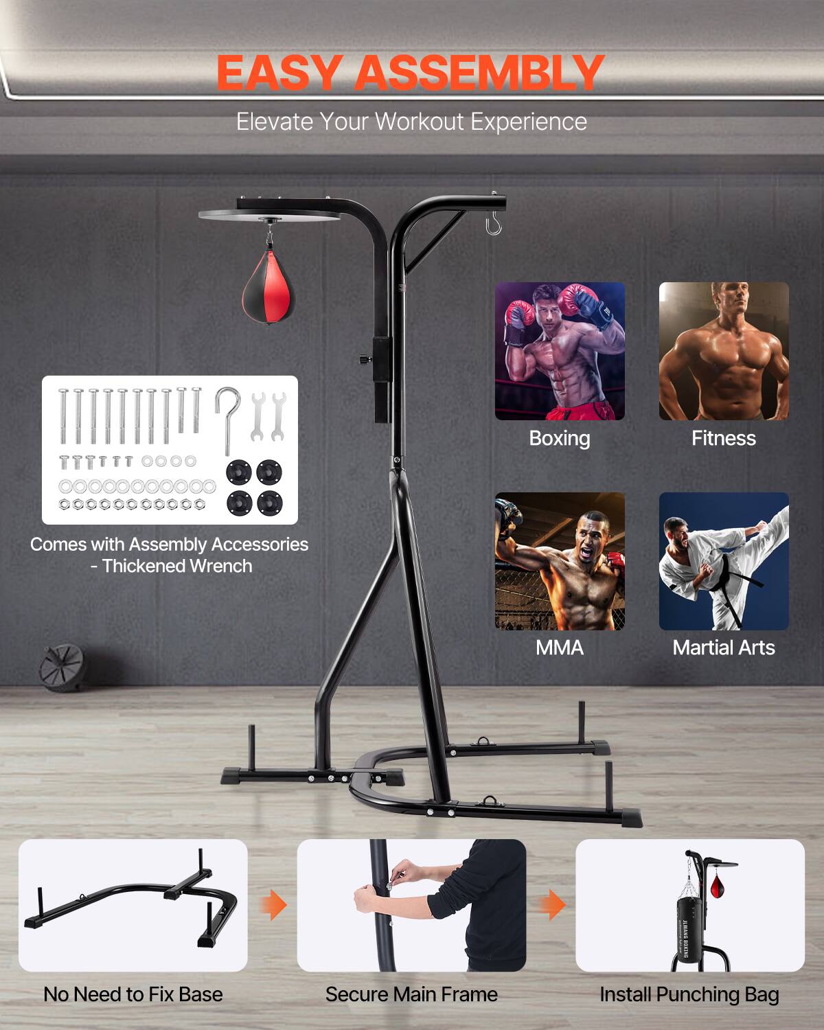 EASY ASSEMBLY Elevate Your Workout Experience

Comes with Assembly Accessories - Thickened Wrench

Boxing Fitness MMA Martial Arts

No Need to Fix Base
Secure Main Frame
Install Punching Bag