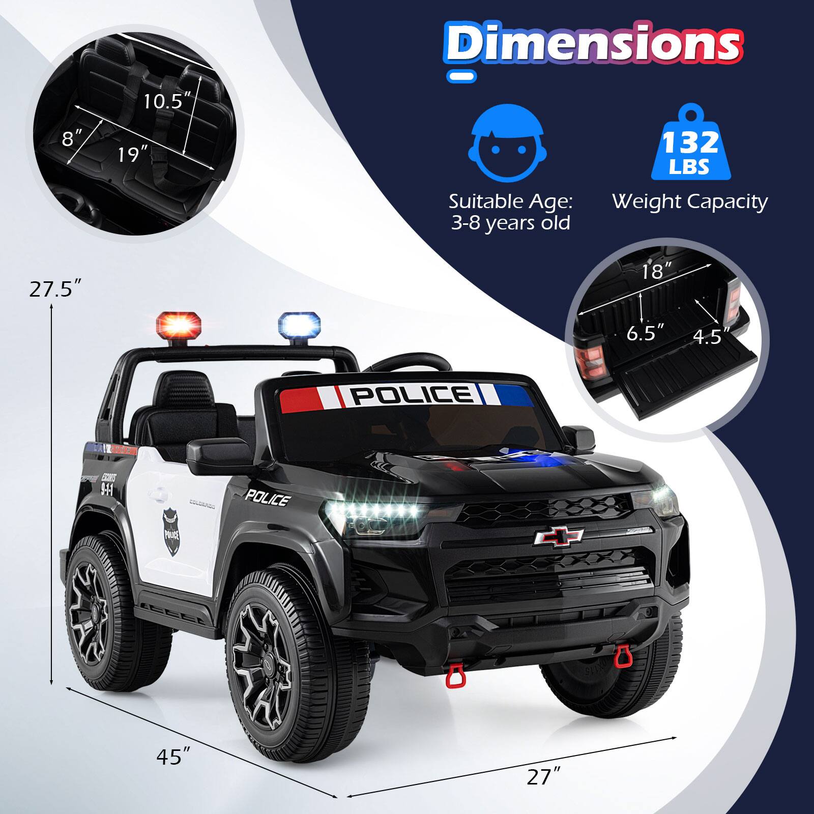 Dimensions: 10.5" x 8" x 19"  
Suitable Age: 3-8 years old  
Weight Capacity: 132 LBS  
Dimensions: 27.5" x 18" x 6.5" x 4.5"  
Dimensions: 45" x 27"
