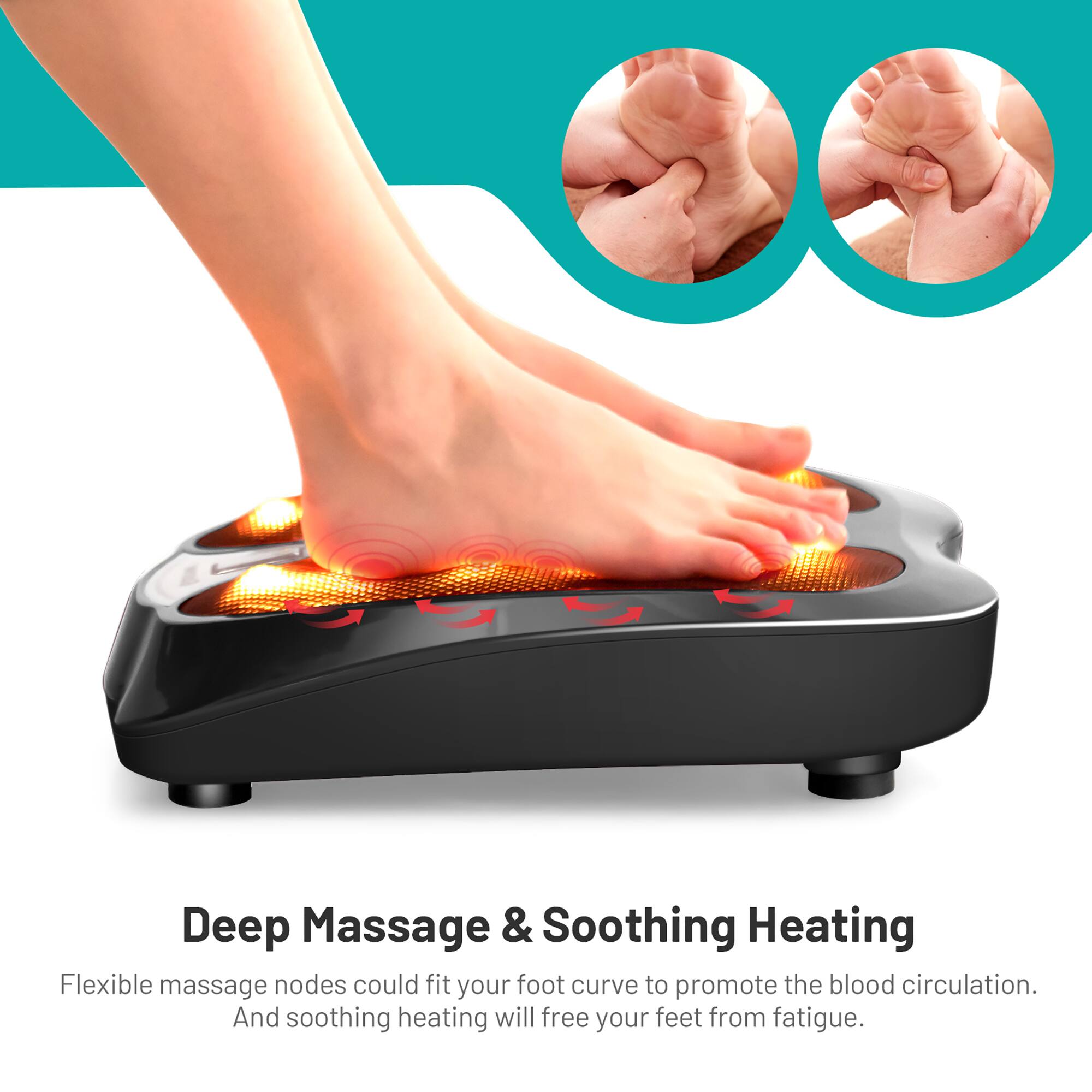 Deep Massage & Soothing Heating: Flexible massage nodes could fit your foot curve to promote blood circulation, and soothing heating will free your feet from fatigue.