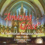 Front Standard. Amazing Grace: 16 Traditional Religious Hymns [CD].