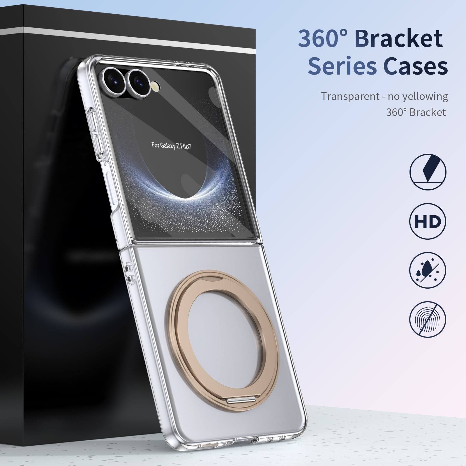 360° Bracket Series Cases  
Transparent - no yellowing  
360° Bracket  
For Galaxy Z Flip7  

HD