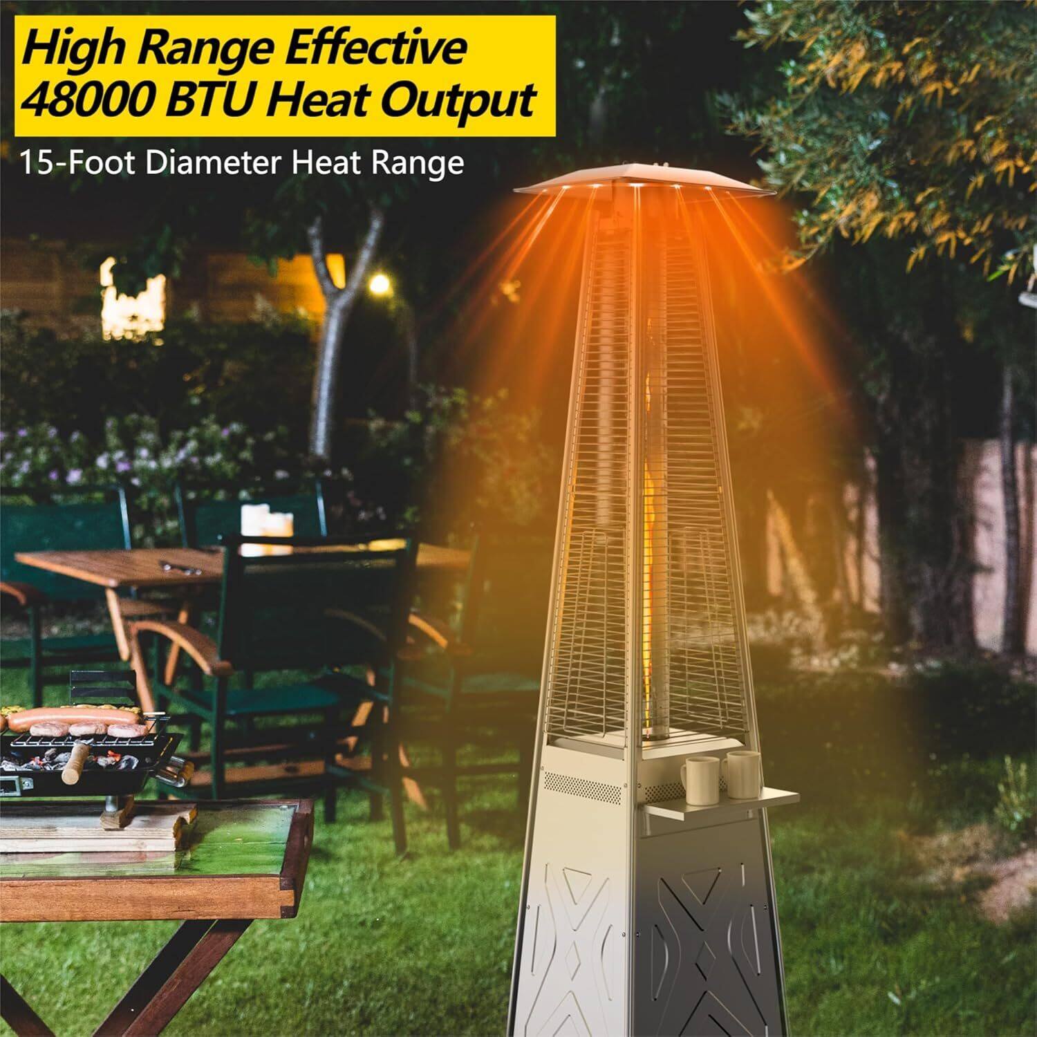 High Range Effective  
48000 BTU Heat Output  
15-Foot Diameter Heat Range