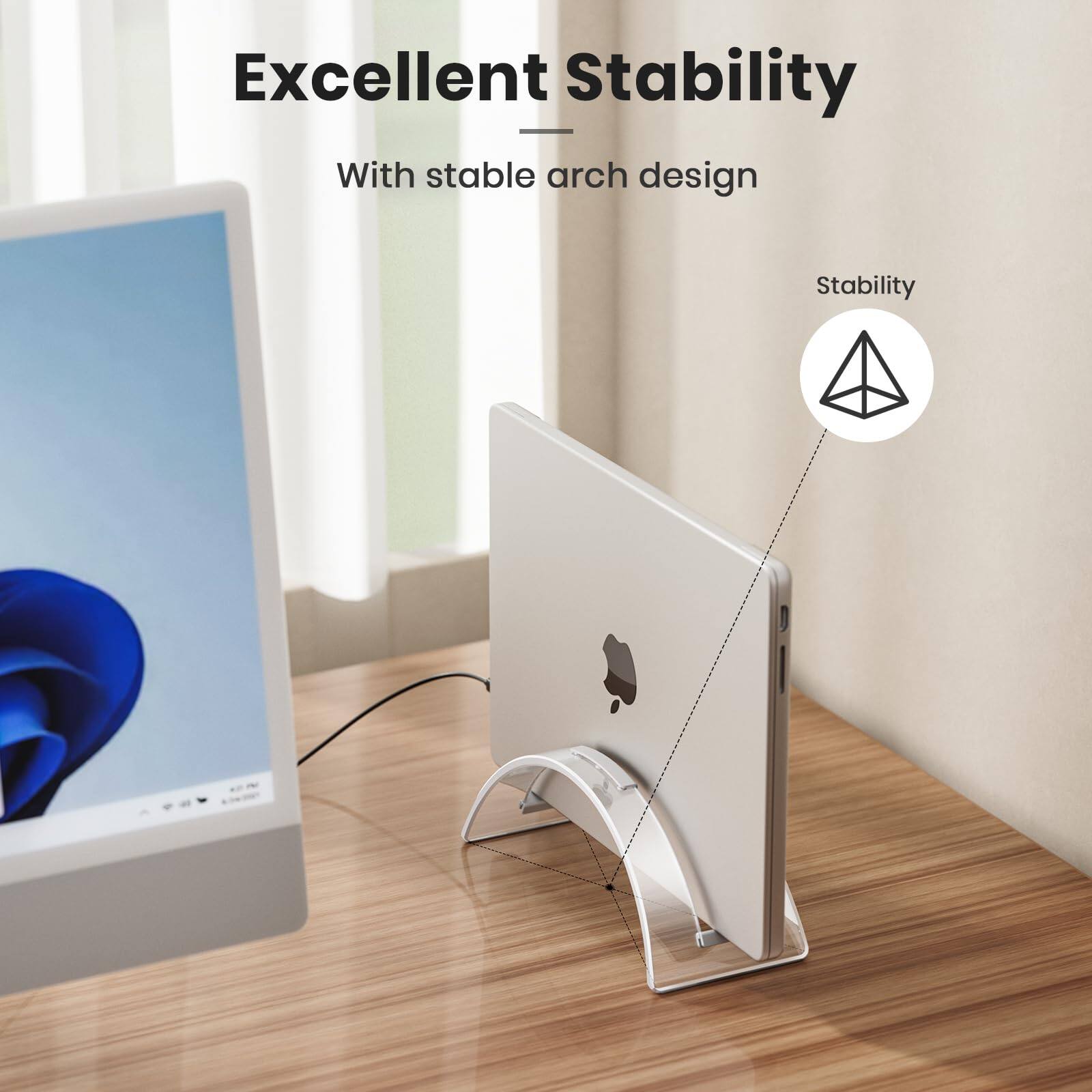 Excellent Stability  
With stable arch design