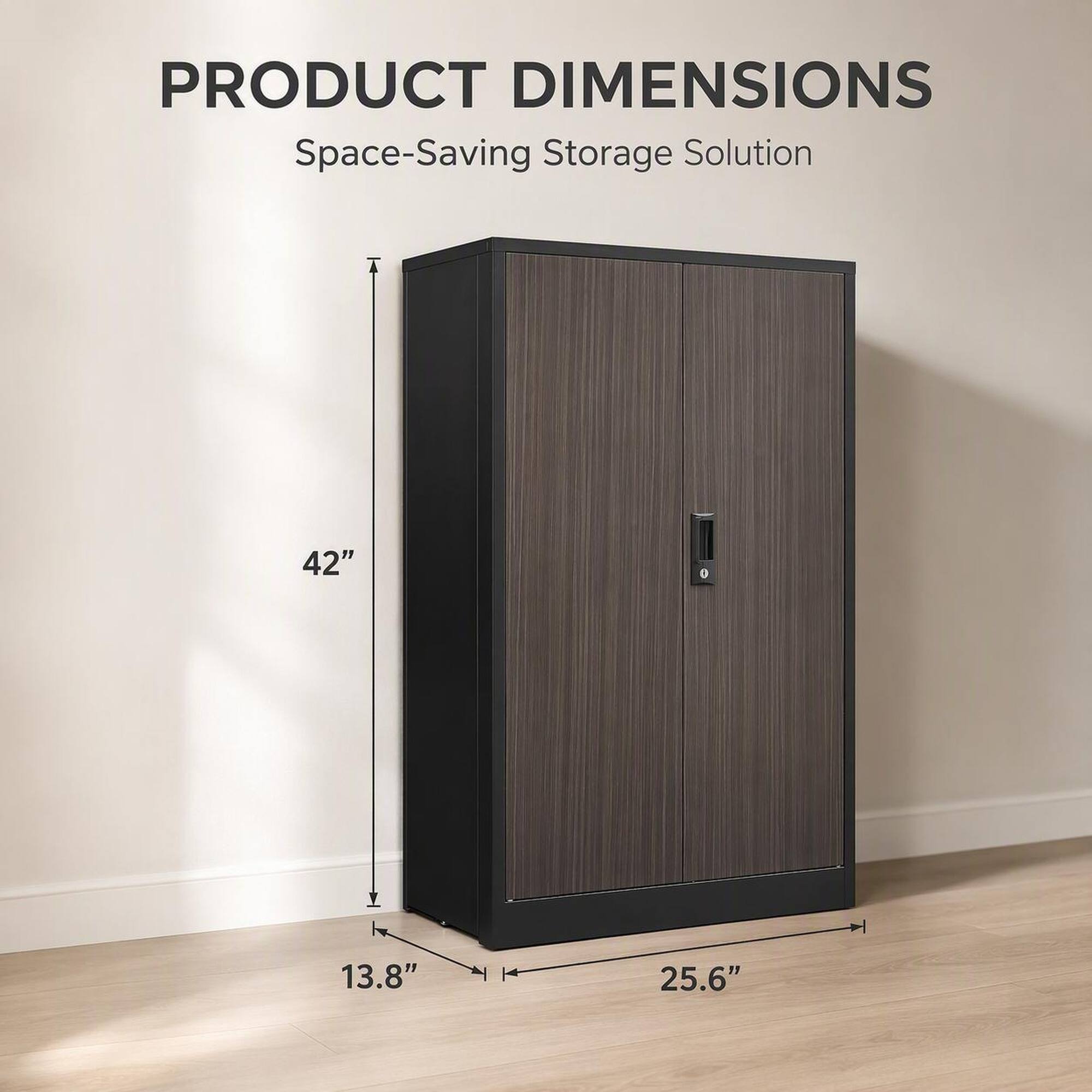 PRODUCT DIMENSIONS  
Space-Saving Storage Solution  
42"  
13.8"  
25.6"