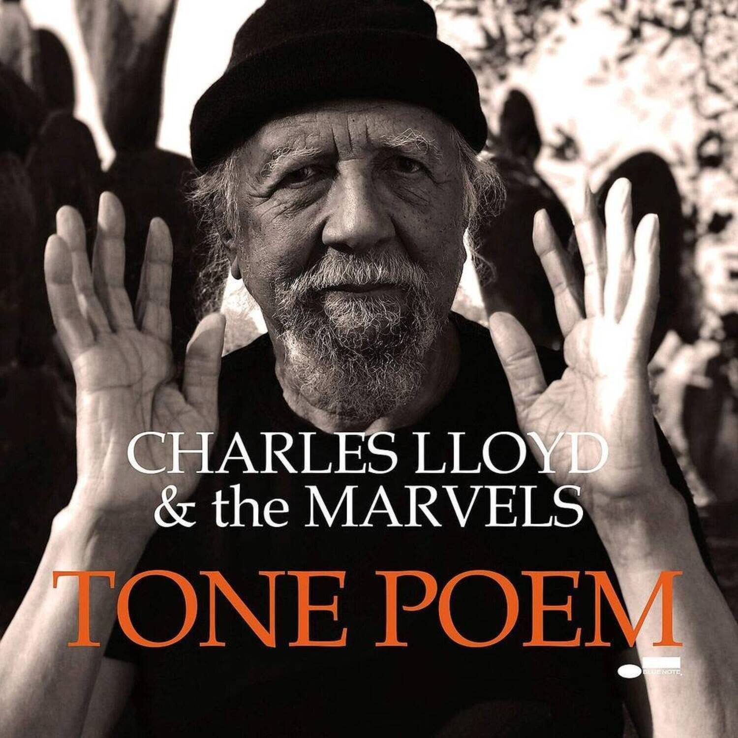 CHARLES LLOYD & the MARVELS  
TONE POEM