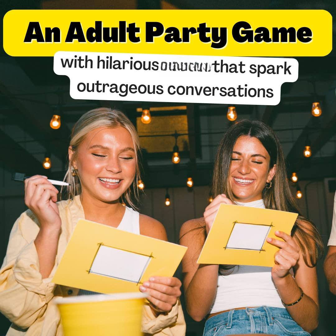 An Adult Party Game  
with hilarious questions that spark outrageous conversations
