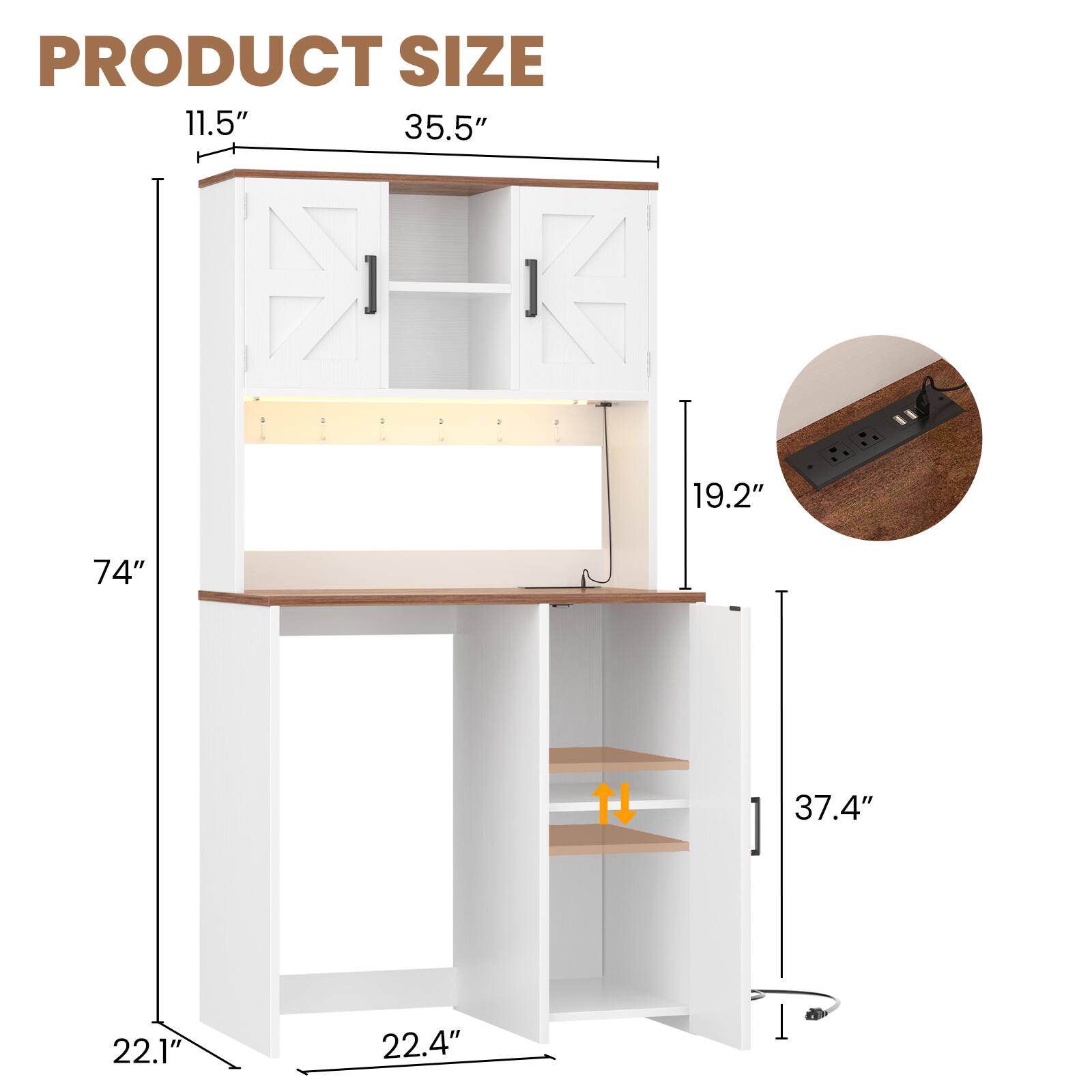 PRODUCT SIZE  
11.5"  
35.5"  
19.2"  
74"  
37.4"  
22.1"  
22.4"