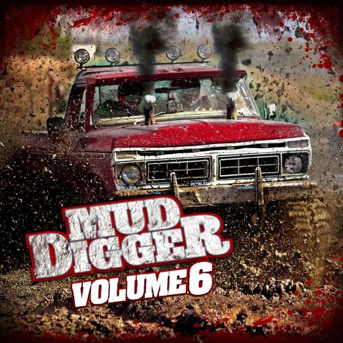  Mud Digger, Vol. 6 [CD]