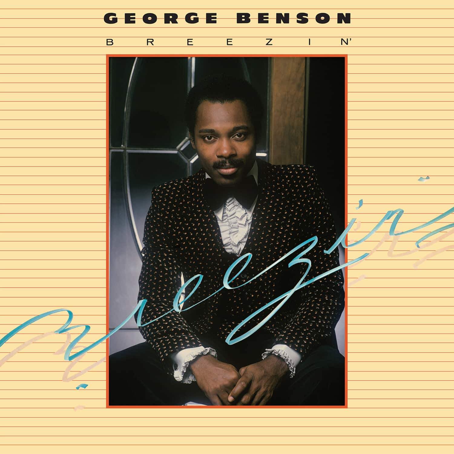 GEORGE BENSON  
BREEZIN'