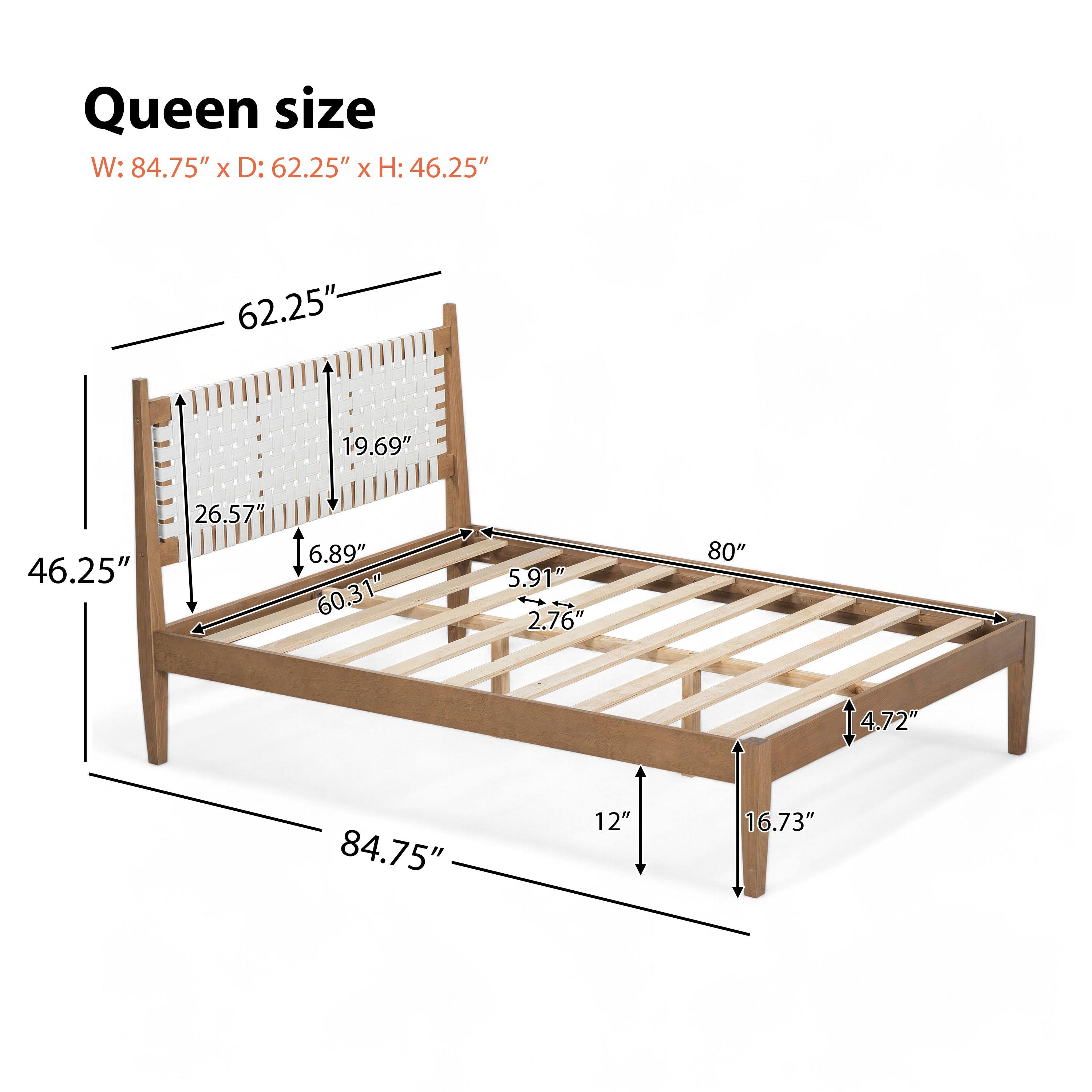 Queen size  
W: 84.75" x D: 62.25" x H: 46.25"  
62.25"  
19.69"  
46.25"  
26.57"  
6.89"  
60.31"  
5.91"  
2.76"  
80"  
4.72"  
84.75"  
12"  
16.73"