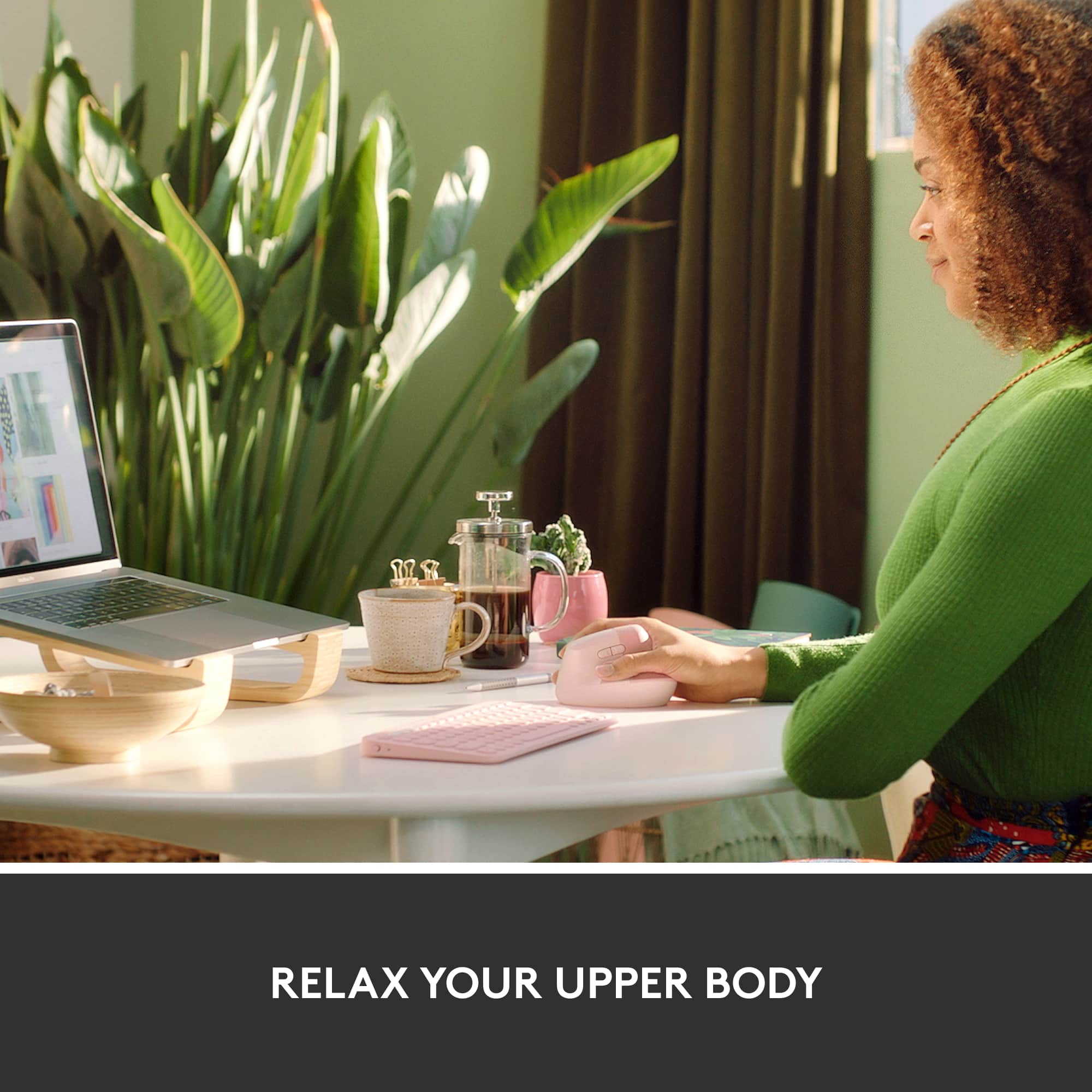 Relax your upper body