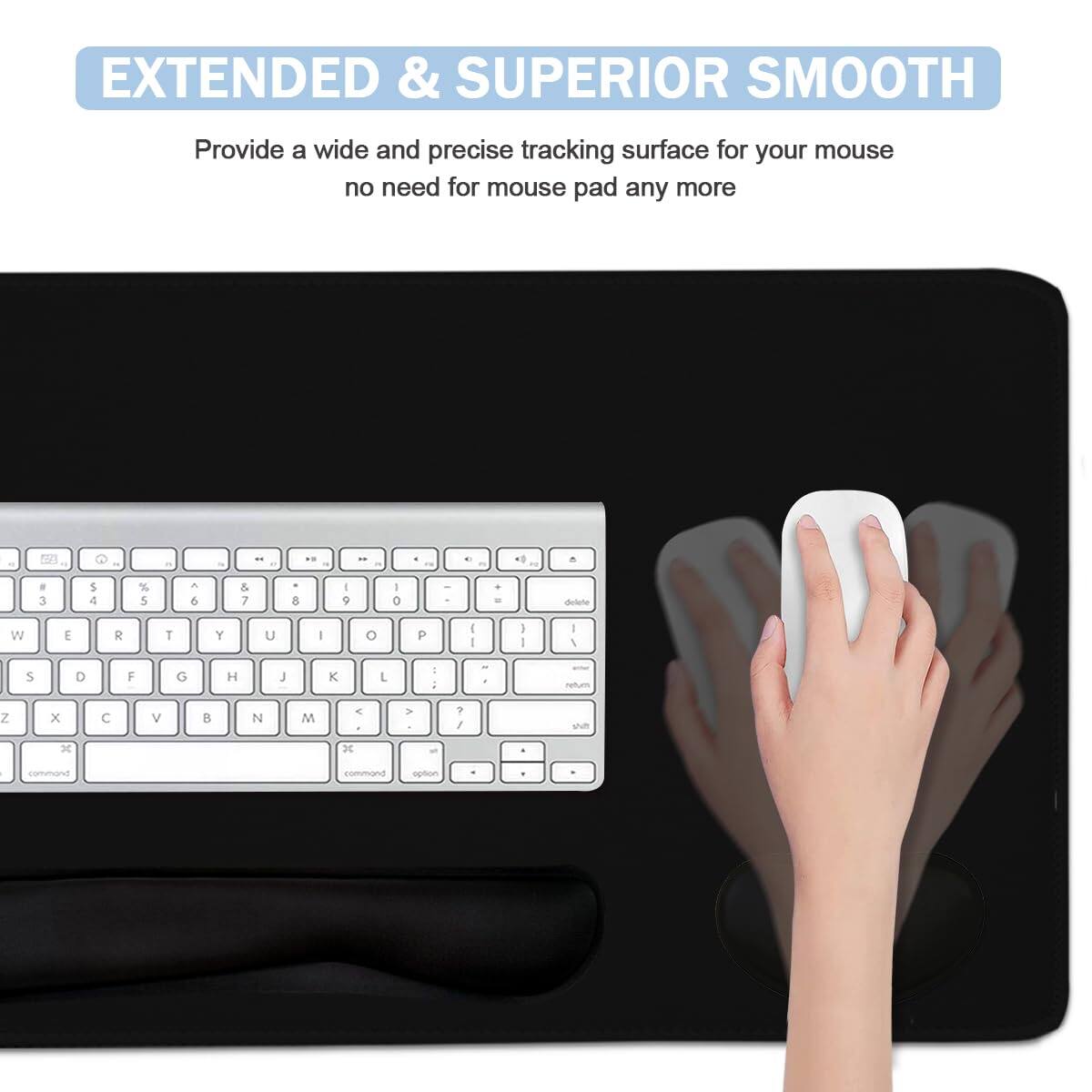 EXTENDED & SUPERIOR SMOOTH

Provide a wide and precise tracking surface for your mouse no need for mouse pad any more