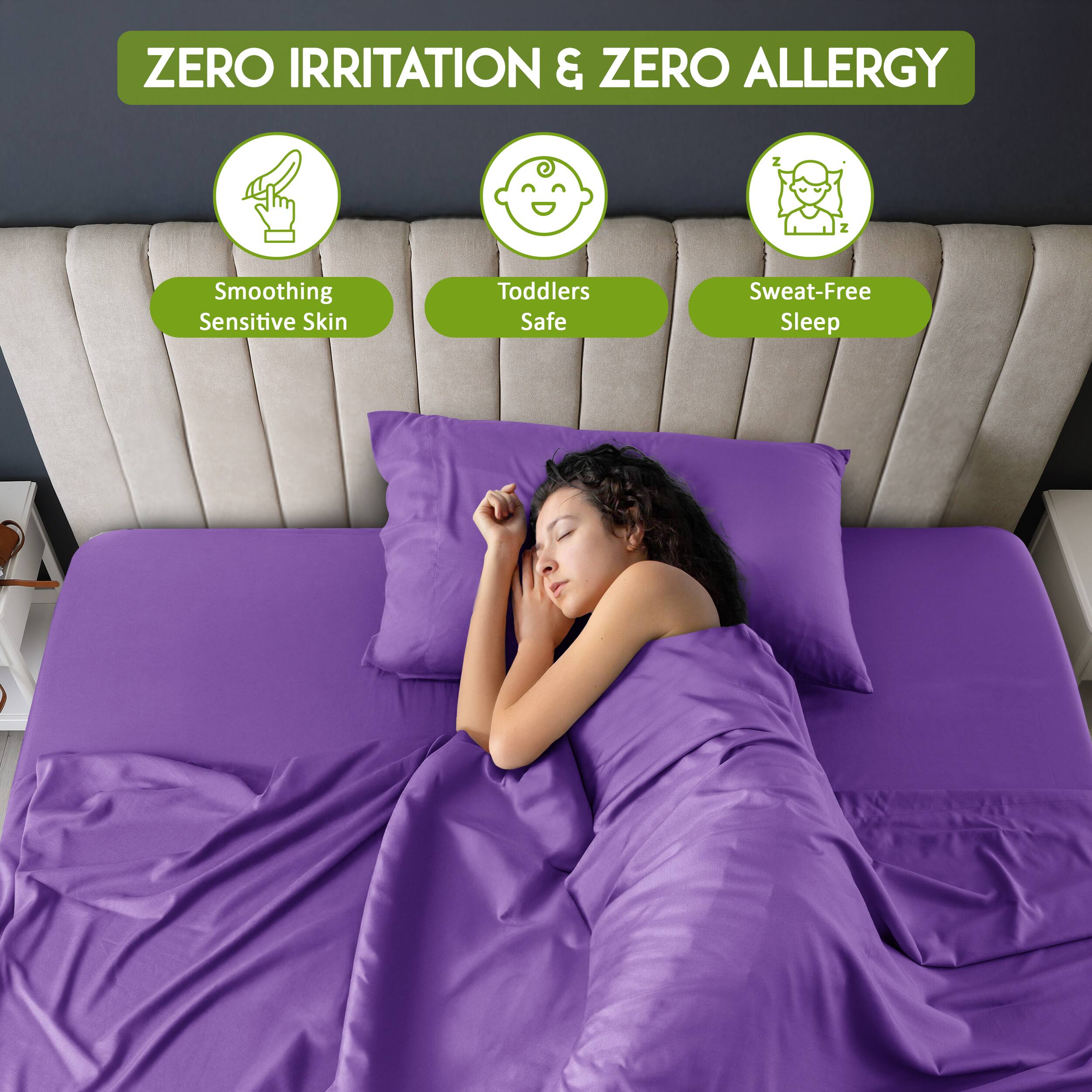 ZERO IRRITATION & ZERO ALLERGY

- Smoothing Sensitive Skin
- Toddlers Safe
- Sweat-Free Sleep