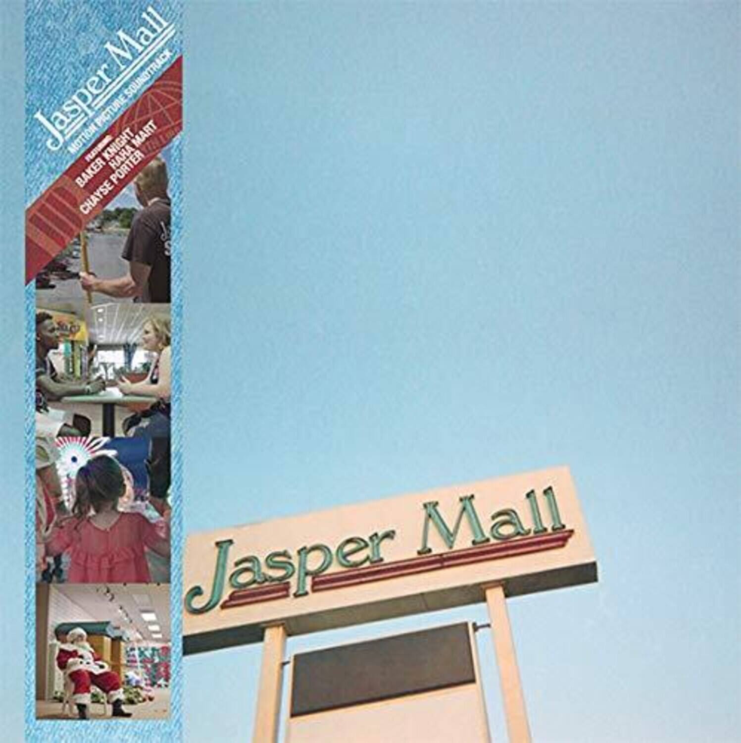 Jasper Mall  
Motion Picture Soundtrack  
Jasper Mall  
Motion Picture  
Knight Hart  
Baker Hart  
Chayse Porter