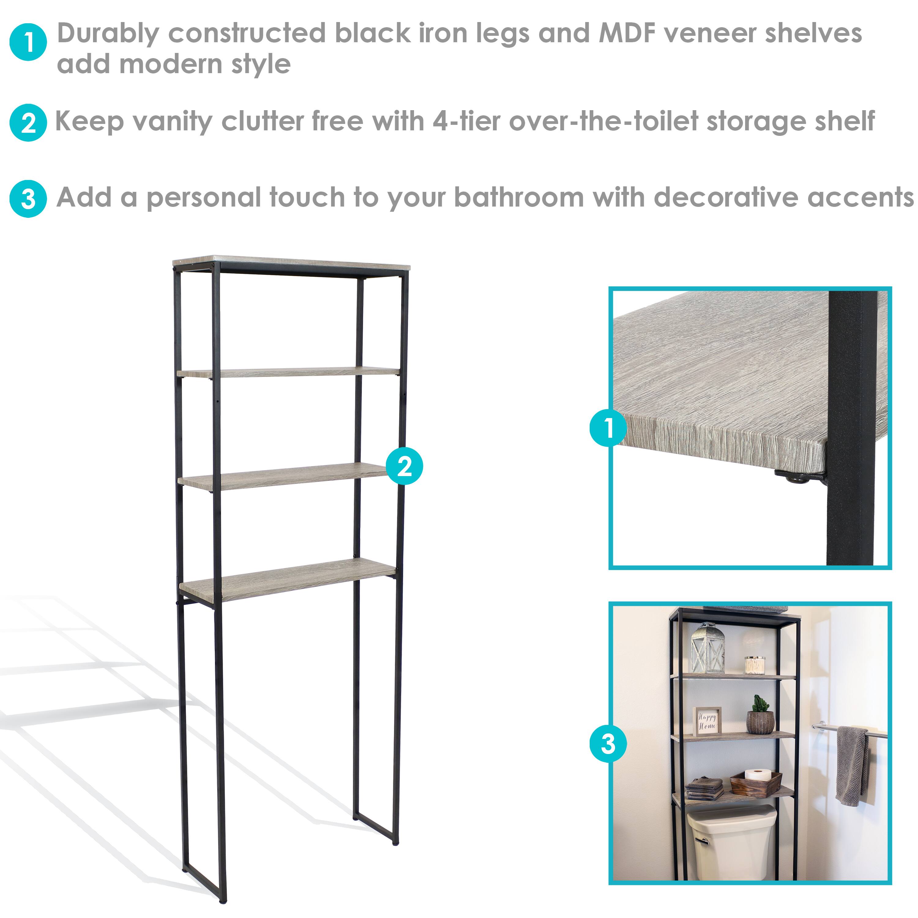 1. Durably constructed black iron legs and MDF veneer shelves add modern style
2. Keep vanity clutter free with 4-tier over-the-toilet storage shelf
3. Add a personal touch to your bathroom with decorative accents