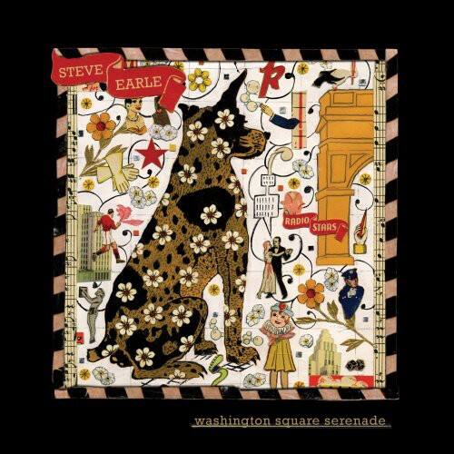 STEVE EARLE  
RADIO STARS  
washington square serenade