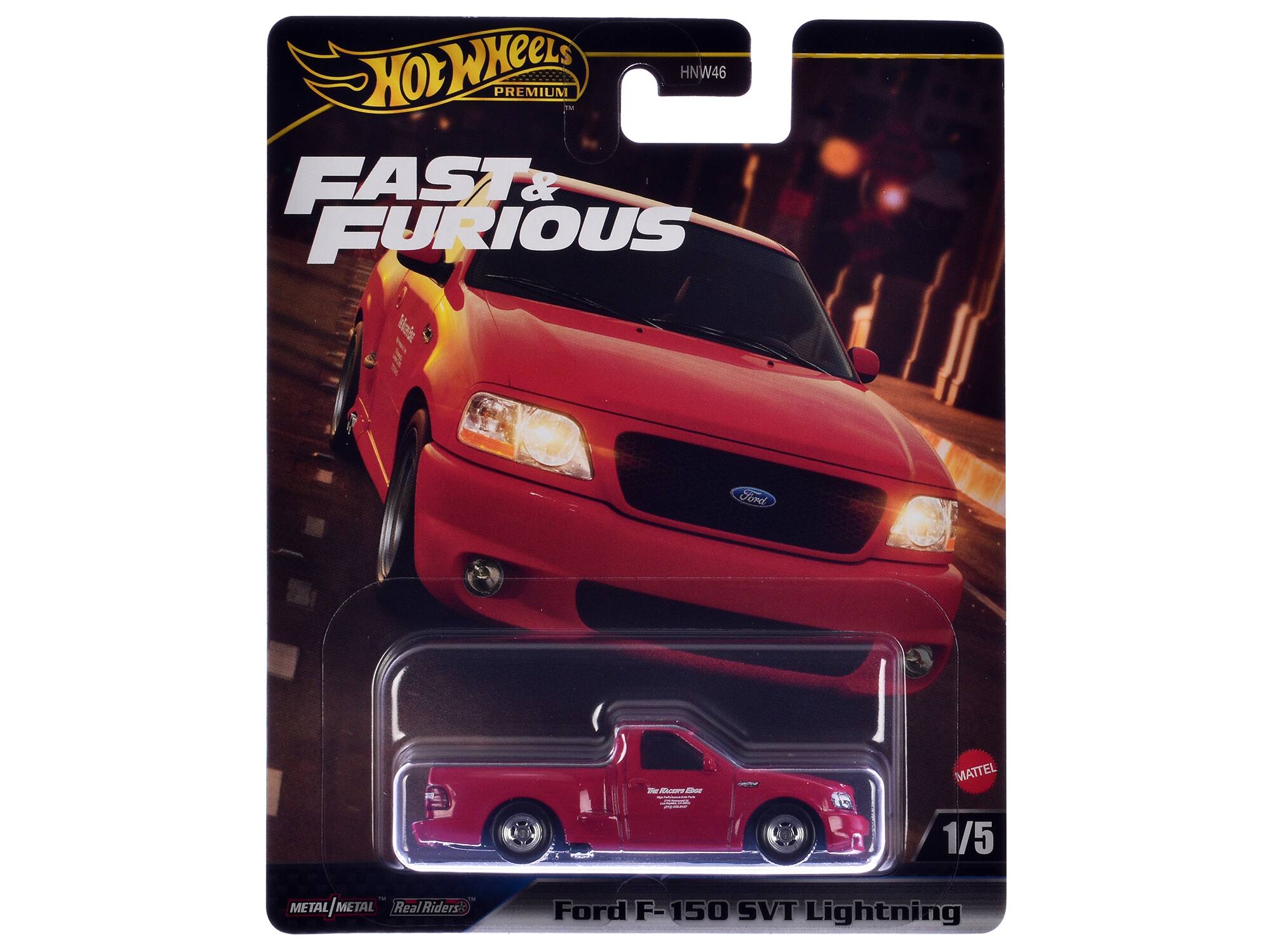 Hot Wheels Premium HNW46 - Fast & Furious  
Ford - Dan - Mattel  
1/5 Metal | Metal | Metal | Metal  
Real Riders  
Ford F-150 SVT Lightning