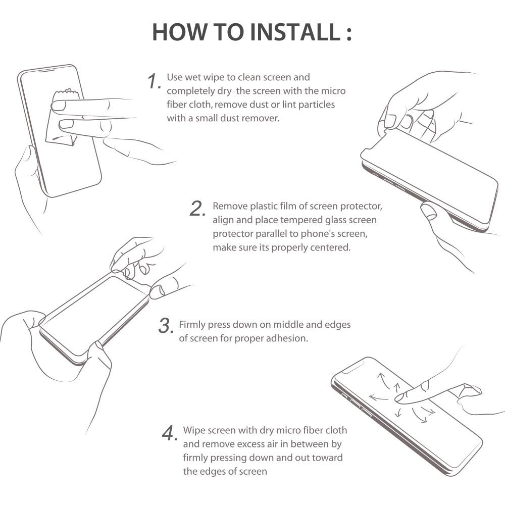HOW TO INSTALL:

1. Use wet wipe to clean screen and completely dry the screen with the micro fiber cloth, remove dust or lint particles with a small dust remover.

2. Remove plastic film of screen protector, align and place tempered glass screen protector parallel to phone's screen, make sure its properly centered.

3. Firmly press down on middle and edges of screen for proper adhesion.

4. Wipe screen with dry micro fiber cloth and remove excess air in between by firmly pressing down and out toward the edges of screen.
