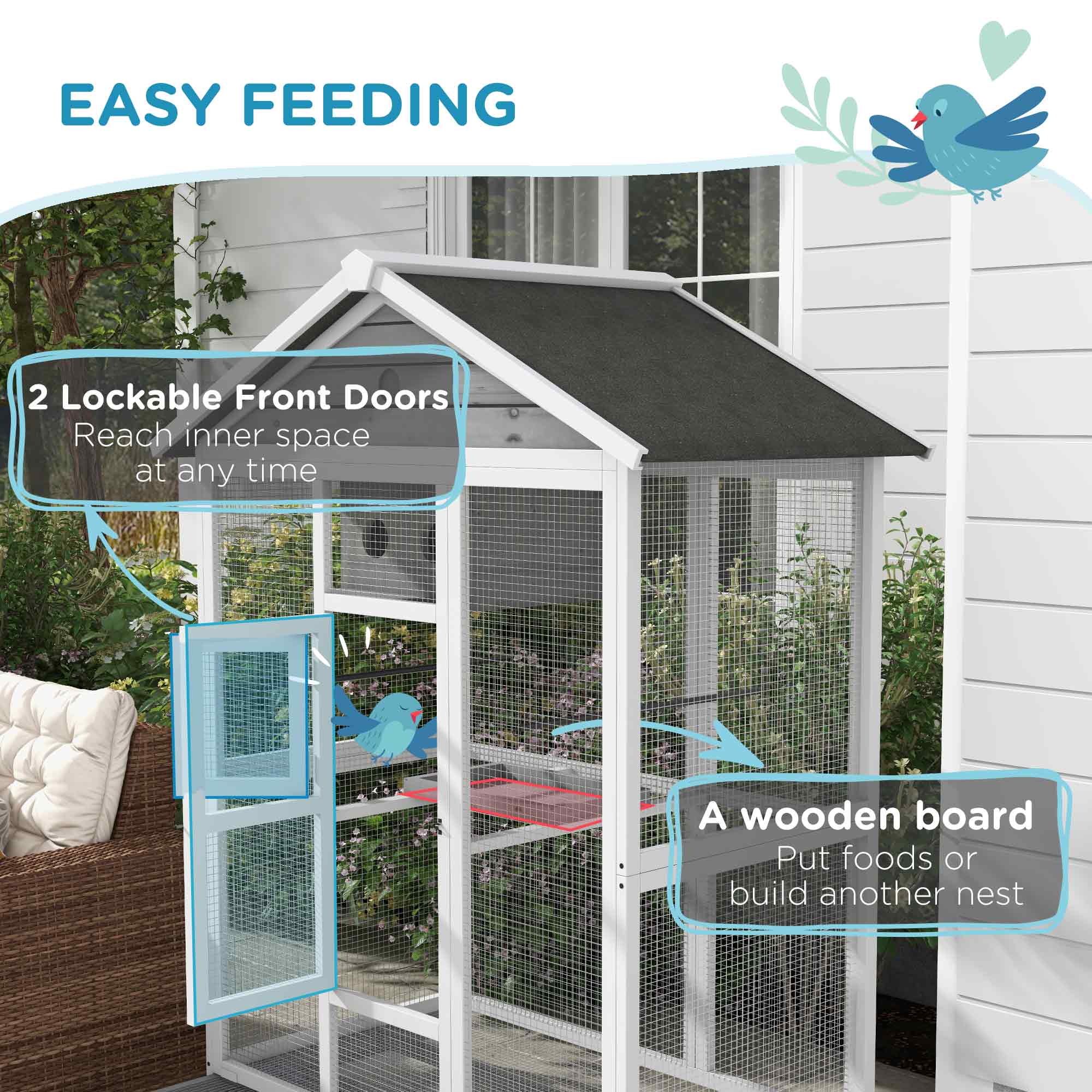 EASY FEEDING

2 Lockable Front Doors  
Reach inner space at any time

A wooden board  
Put foods or build another nest