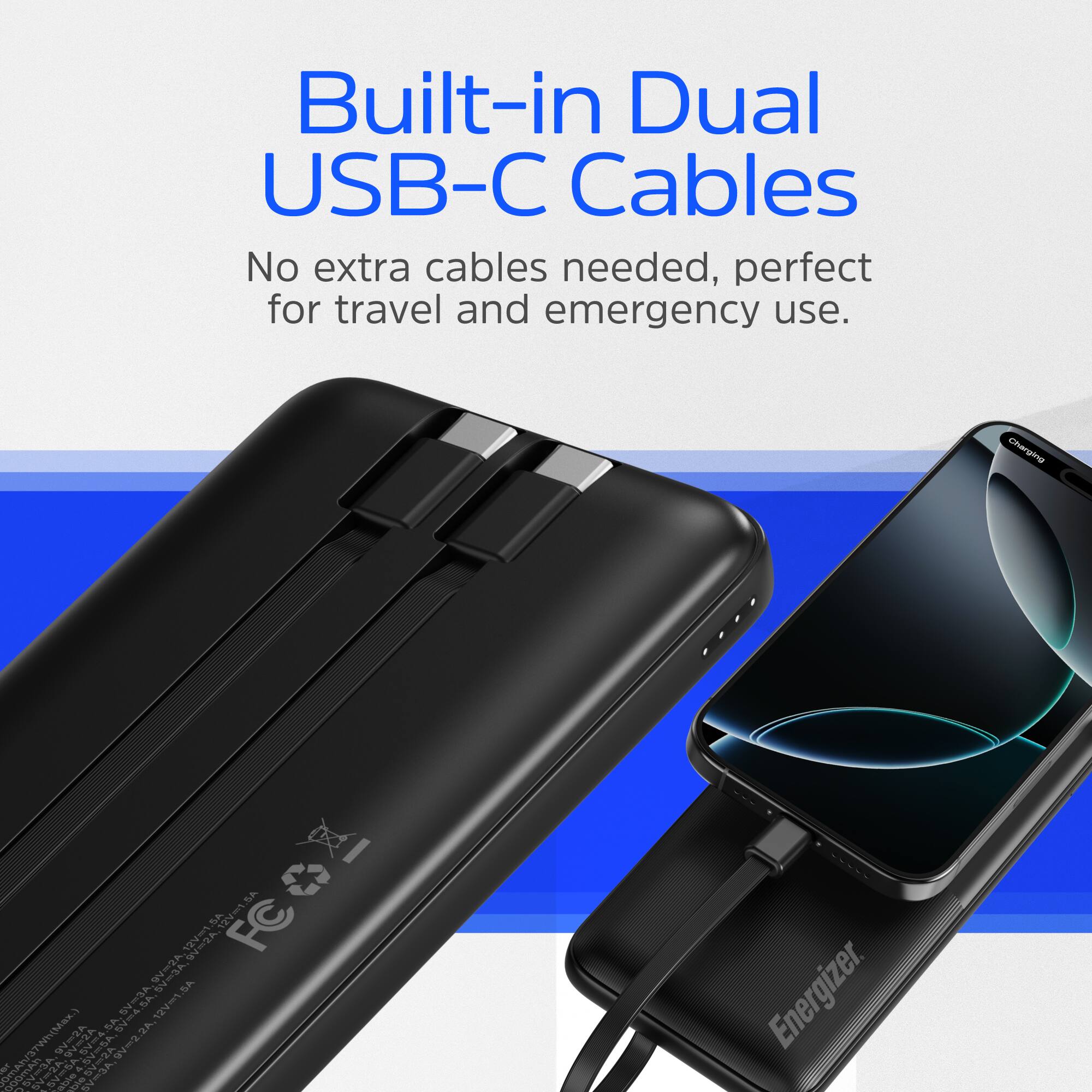 Built-in Dual USB-C Cables: No extra cables needed, perfect for travel and emergency use. Charging I  I FCOA FC I SA WEZA SA SyA SA 12Vm1 V9 A N/37Wh(Max) 8 1 vm2 aide SVHA Energizer.